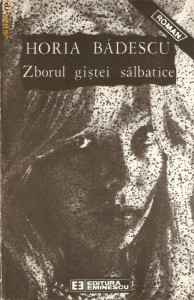 Horia Badescu-Zborul gistei salbatice foto