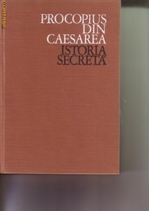 Procopius din Caesarea - Istoria secreta foto