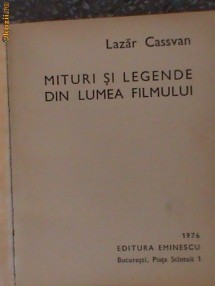 Mituri si legende din lumea filmului-Lazar Cassvan foto