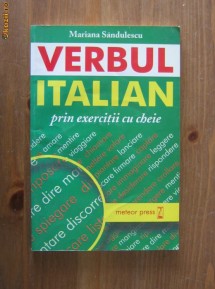 Mariana Sandulescu - Verbul italian prin exercitii cu cheie foto