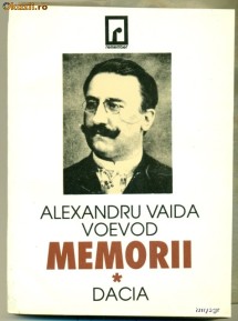 MEMORII -VOL.1 - ALEXANDRU VAIDA VOEVOD foto