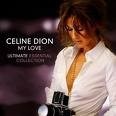 CELINE DION - MY LOVE - ULTIMATE  ESSENTIAL COLLECTION (CD) foto