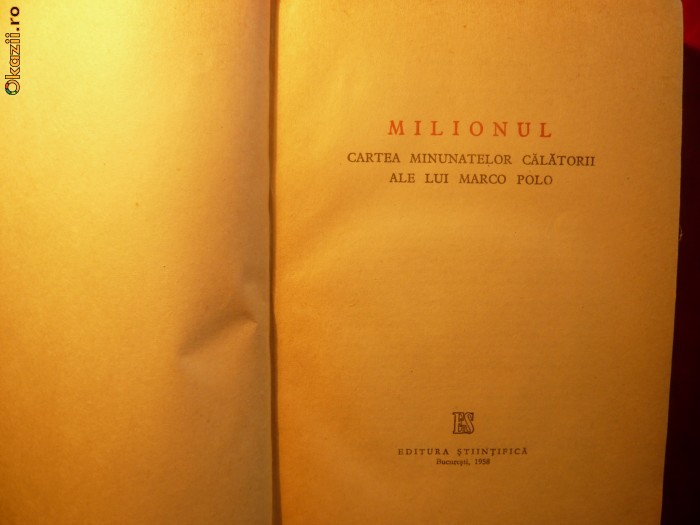 MARCO POLO - MILIONUL - 1958 foto mare
