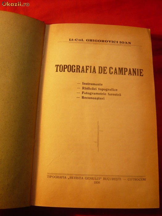 TOPOGRAFIE DE CAMPANIE -de Lt.Col. I.GRIGOROVICI ,1936 foto mare