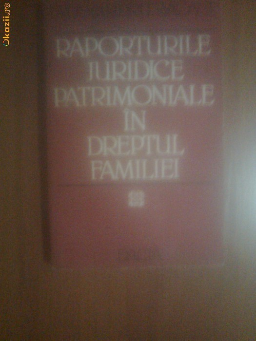 Raporturile juridice patrimoniale in dreptul familiei foto mare