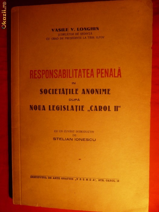 V.V.LONGHIN -Resp. Penala in Soc .Anonime -Carol II-cca1938 foto mare