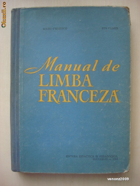 MATEI CRISTESCU, ION CLIMER - MANUAL DE LIMBA FRANCEZA foto mare
