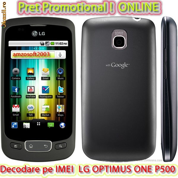 DECODARE LG OPTIMUS ONE P500 ONLINE, PE IMEI *** Trimit codul pe mail, Y, Skype etc. *** PRET PROMOTIONAL *** foto mare