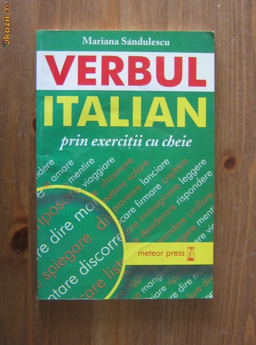 Mariana Sandulescu - Verbul italian prin exercitii cu cheie foto mare