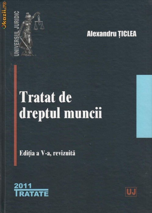TRATAT DE DREPTUL MUNCII - 121887 foto mare
