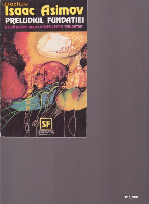 PRELUDIUL FUNDATIEI  ISSAC ASIMOV foto mare