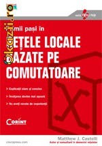 PRIMII PASI IN RETELE LOCALE BAZATE PE COMUTATOARE - 116045 foto mare