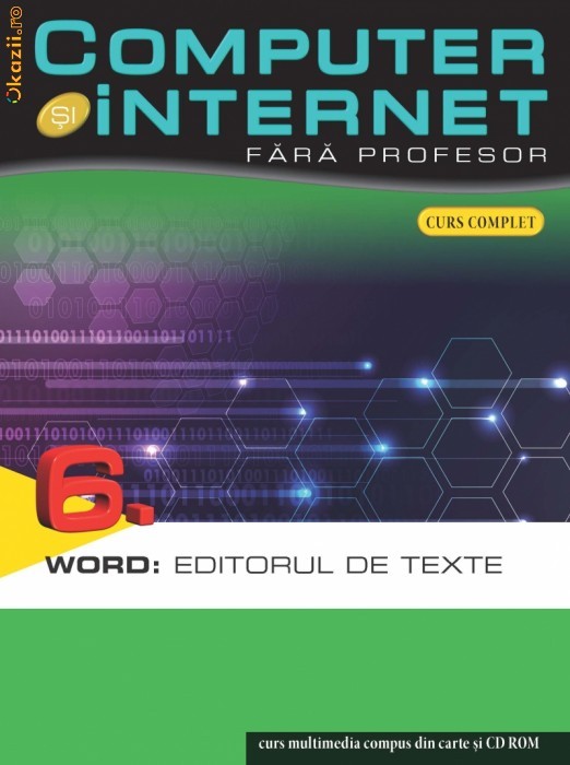 Computer si internet vol 6 - EDITAREA DE TEXT - 121049 foto mare
